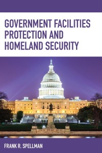 Cover Government Facilities Protection and Homeland Security