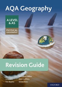 Cover AQA Geography for A Level & AS Physical Geography Revision Guide