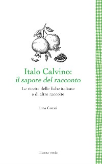Cover Italo Calvino: il sapore del racconto