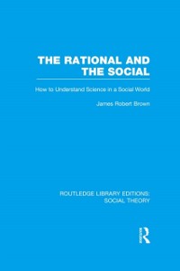 Cover The Rational and the Social