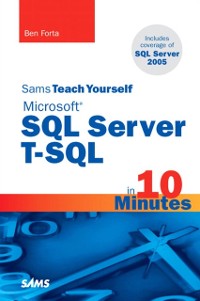 Cover Sams Teach Yourself Microsoft SQL Server T-SQL in 10 Minutes