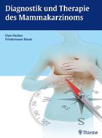 Cover Diagnostik und Therapie des Mammakarzinoms