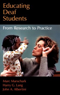 Cover Educating Deaf Students