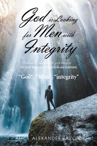 Cover God Is Looking for Men with Integrity