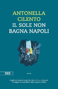 Cover Il sole non bagna Napoli