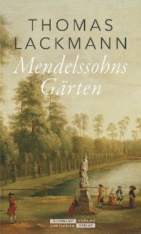 Cover Mendelssohns Gärten