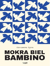 Cover Mokra biel Bambino