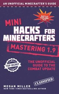 Cover Mini Hacks for Minecrafters: Mastering 1.9