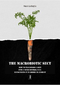 Cover The macrobiotic sect