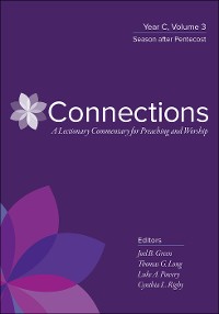 Cover Connections: A Lectionary Commentary for Preaching and Worship