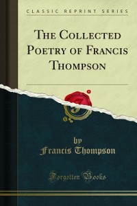 Cover Collected Poetry of Francis Thompson