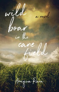 Cover  Wild Boar in the Cane Field
