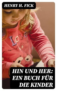 Cover Hin und Her: Ein Buch für die Kinder