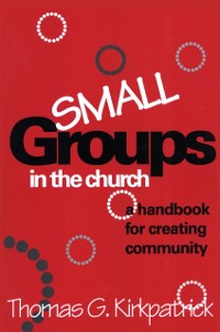 Cover Small Groups in the Church