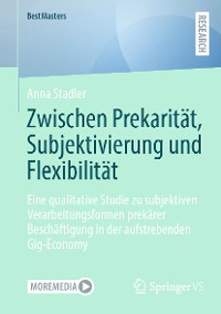 Cover Zwischen Prekarität, Subjektivierung und Flexibilität