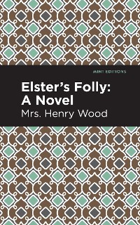 Cover Elster's Folly