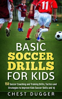 Cover Basic Soccer Drills for Kids