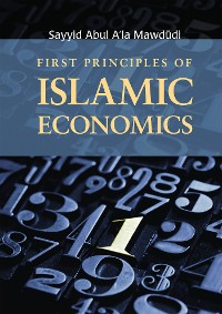 Cover First Principles of Islamic Economics