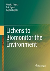 Cover Lichens to Biomonitor the Environment