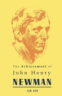 Cover Achievement of John Henry Newman