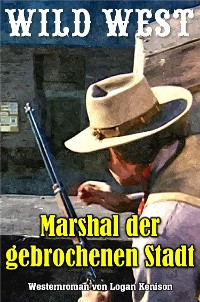 Cover Marshal der gebrochenen Stadt