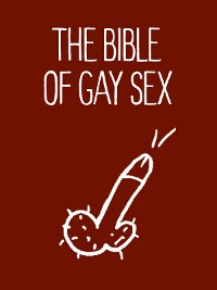Cover The Bible of Gay Sex