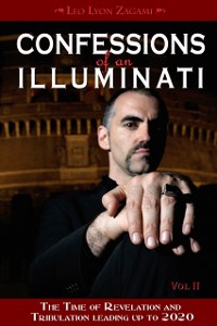 Cover Confessions of an Illuminati, Volume II