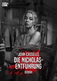 Cover DIE NICHOLAS-ENTFÜHRUNG