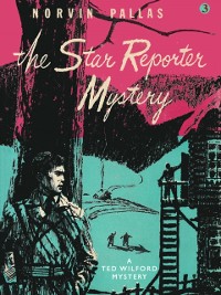 Cover The Star Reporter Mystery