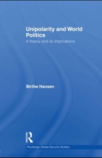 Cover Unipolarity and World Politics