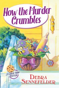 Cover How the Murder Crumbles