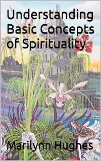 Cover Understanding Basic Concepts of Spirituality