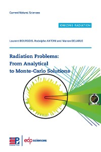 Cover Radiation Problems : From Analytical to Monte-Carlo Solutions