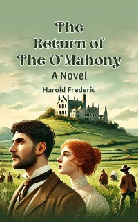 Cover Return of the O'Mahony A Novel