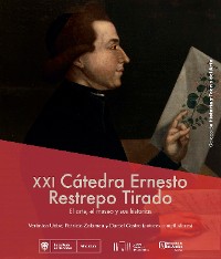 Cover Cátedra Anual de Historia "Ernesto Restrepo Tirado"