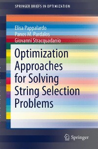 Cover Optimization Approaches for Solving String Selection Problems