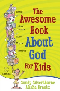 Cover Awesome Book About God for Kids
