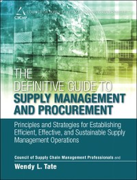 Cover Definitive Guide to Supply Management and Procurement, The