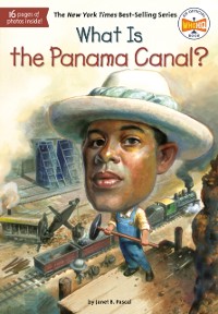 Cover What Is the Panama Canal?
