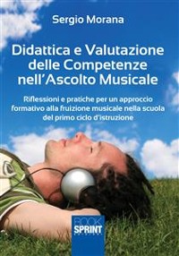 Cover Didattica e valutazione delle competenze nell’ascolto musicale