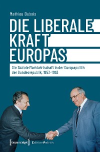 Cover Die liberale Kraft Europas