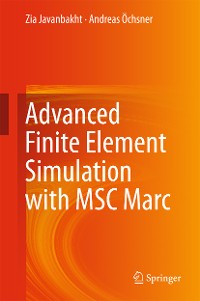 Cover Advanced Finite Element Simulation with MSC Marc