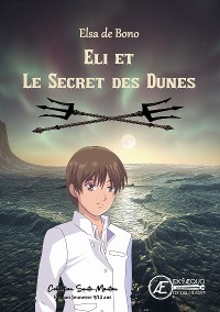 Cover Eli et le secret des dunes