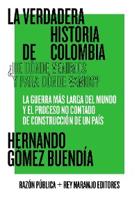 Cover La verdadera historia de Colombia