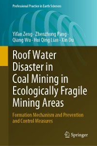 Cover Roof Water Disaster in Coal Mining in Ecologically Fragile Mining Areas