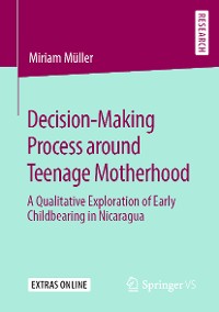 Cover Decision-Making Process around Teenage Motherhood