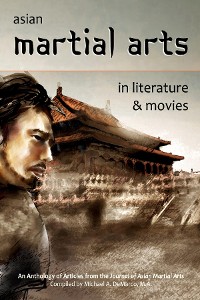 Cover Asian Martial Arts in Literature and Movies