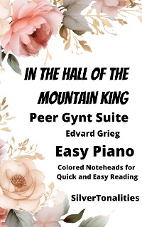 Cover In the Hall of the Mountain King Easy Piano Sheet Music with Colored Notation