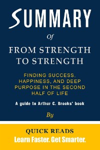 Cover Summary of From Strength to Strength