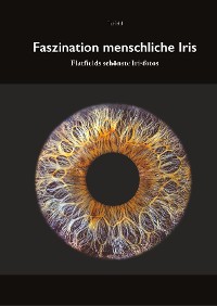 Cover Fasziniation menschliche Iris
